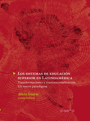 cover image of Los sistemas de educación superior en Latinoamérica